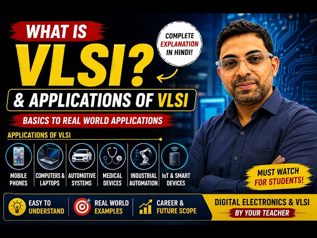 VLSI Technology Explained in Hindi | Introduction, Applications & Career Scope | Complete Tutorial