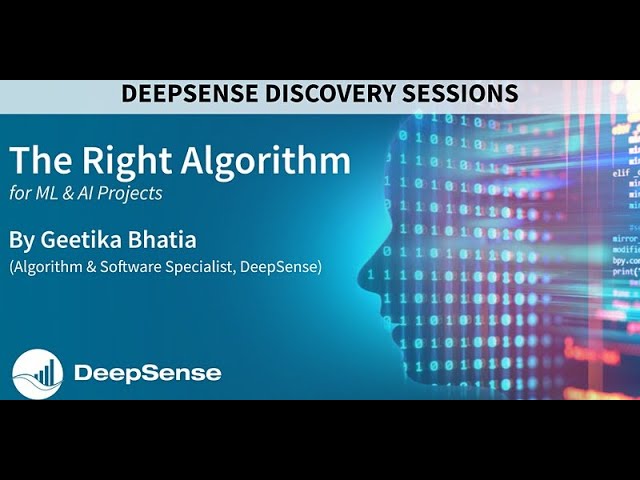 DeepSense Discovery ~ Choosing the right algorithm
