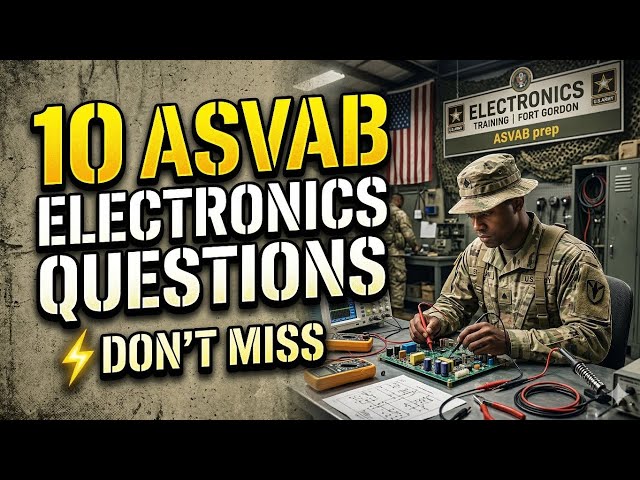 ASVAB Electronics Information Practice Questions | Circuits, Current, Voltage Concepts for ASVABPrep