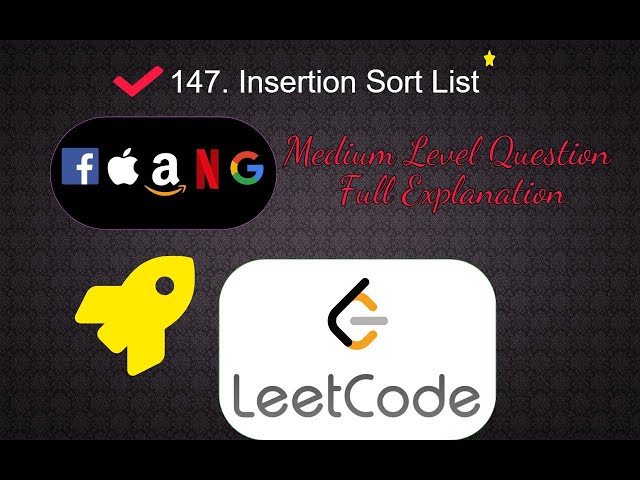 147. Insertion Sort List | Medium Level Interview Question Full Explanation in Python