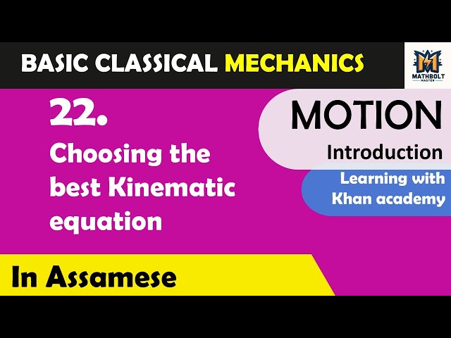 22. Choosing the best Kinematic equation | Class 9 Chapter 7 (Motion)