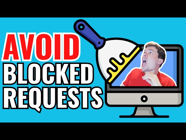 Avoid Blocked Requests With Proxies