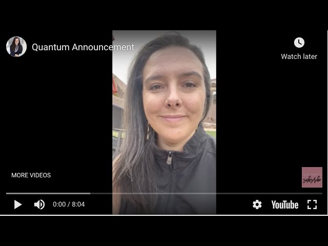 Quantum Announcement