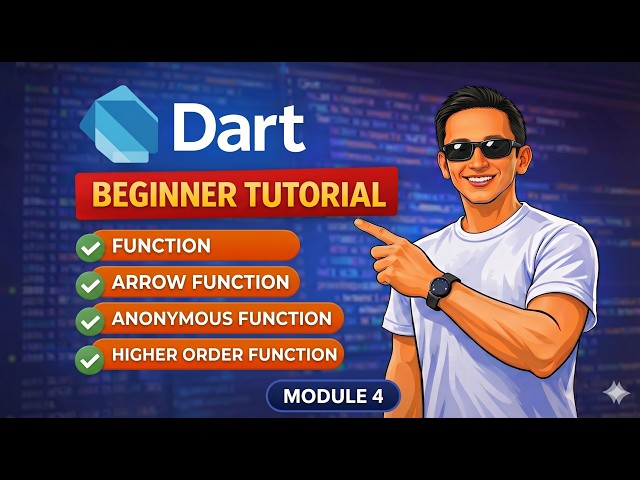 Dart Tutorial for Beginners | Functions, Arrow Functions, Anonymous & Higher Order Functions