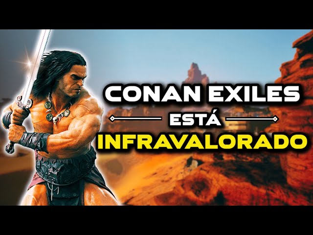 Is Conan Exiles Worth Playing in 2026? | Spanish Review