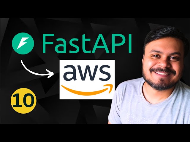 How to Deploy a FastAPI API on AWS | Video 10 | CampusX