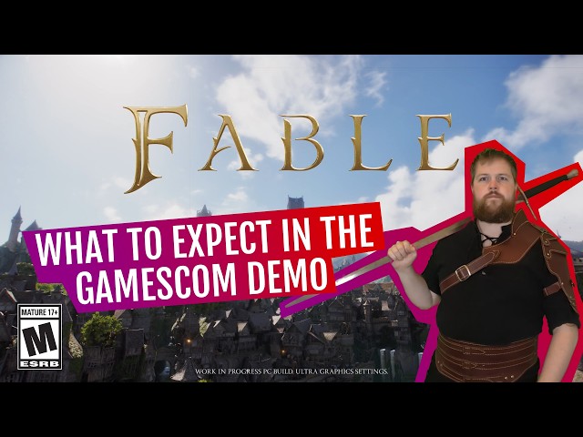 Fable! What to expect on the GamesCom Demo