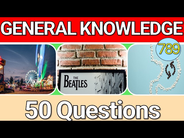 Educational General Knowledge Quiz Trivia 789 📚💡| Can You Answer All 50 Questions Correctly? 2026