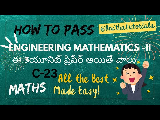 How to pass Engineering Mathematics -2 easily ll C-23 Maths 2 Important questions ll Pass easily