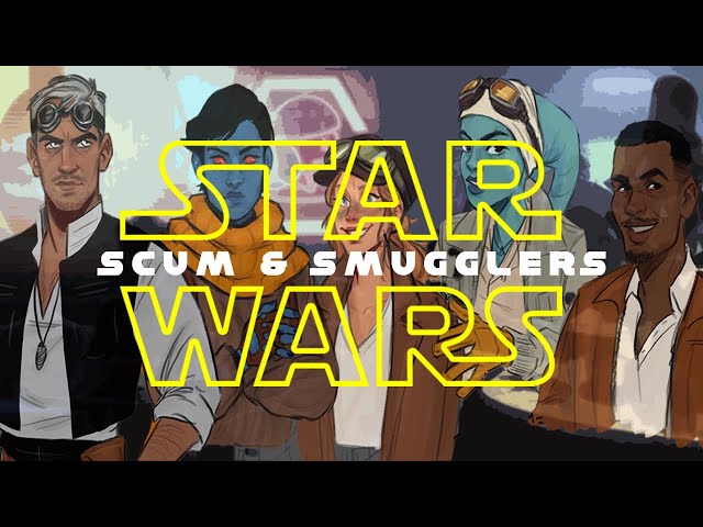 Star Wars Tabletop Roleplaying Game | Scum & Smugglers Episode I - An Impossible Debt