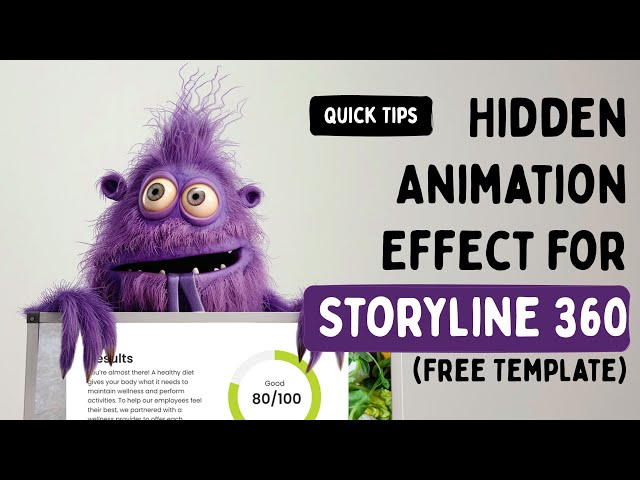 Quick Tips: Hidden Animation Effect for Storyline 360 (Free Template)