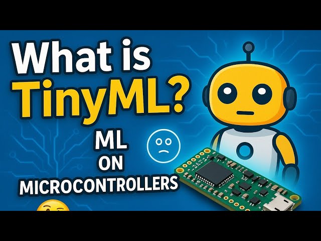 What is TinyML? Machine Learning on Microcontrollers Explained!