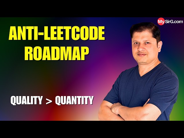 Anti-LeetCode Roadmap | Stop trying to solve 500+ problems