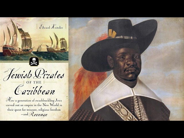 Jewish Pirates of the Caribbean: PART 6 - Zion Warriors in the New World