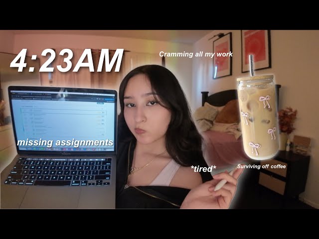 PULLING AN ALL NIGHTER TO FINISH MY ASSIGNMENTS *Insanely productive*