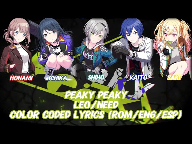 【FULL VER】PEAKY PEAKY COLOR CODED LYRICS (ROM/ENG/ESP) LEO/NEED