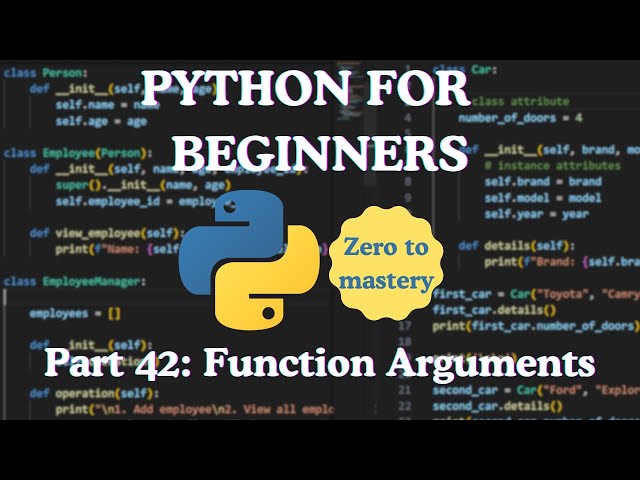 Python for Beginners — Part 42: Function Arguments