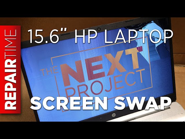 HP 15.6" Laptop Screen Replacement - the Next Project