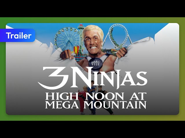3 Ninjas: High Noon at Mega Mountain (1998) Trailer