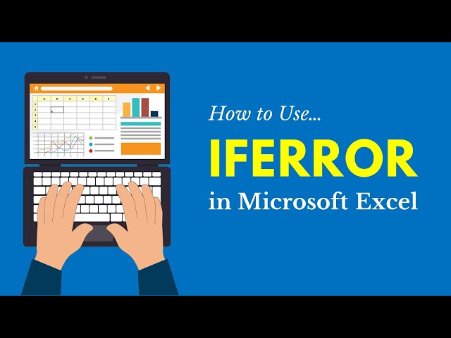 How to Use the IFERROR Function in Microsoft Excel (Error Handling)