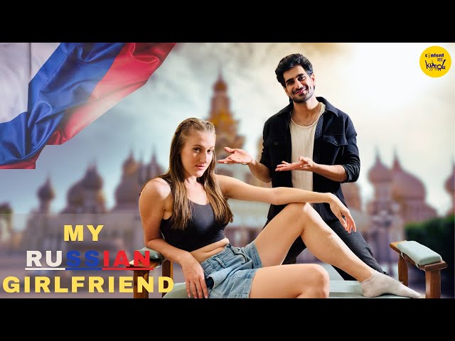 Russian Girlfriend Short Film | Cute Hindi Short Movie | Content Ka Keeda