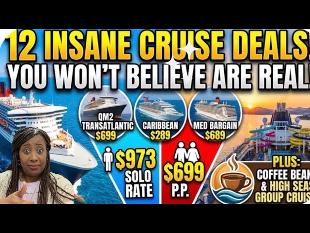 12 INSANE Cruise Deals You Won’t Believe Are Real! (Transatlantic, Caribbean & Europe)