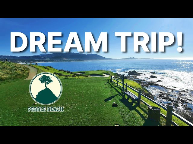 MY FAVORITE COURSE! | PEBBLE BEACH GOLF LINKS | Bucket List Course