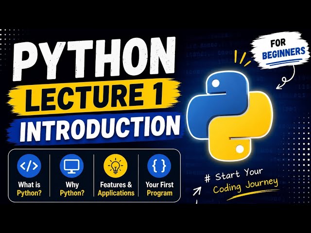 Python Tutorial for Beginners | Lecture 1 | Introduction to Python in Hindi 🔥