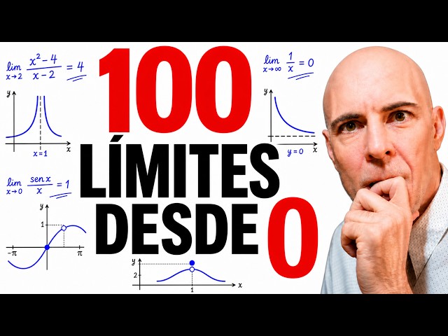 100 LÍMITES DE FUNCIONES. Curso completo. Matemáticas