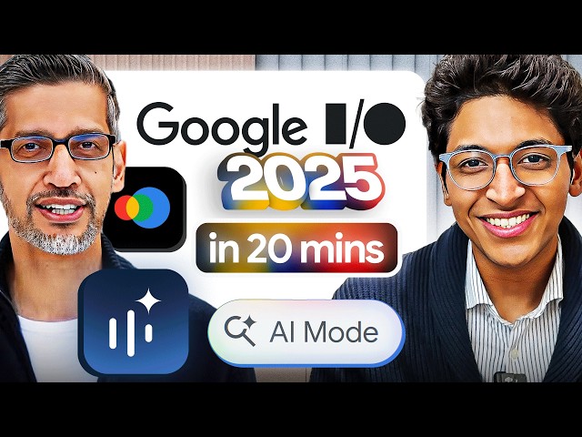 20 INSANE AI News from Google I/O 2025 🤯
