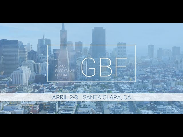 GLOBAL BLOCKCHAIN FORUM 2018 (Santa Clara, CA) 360° VR