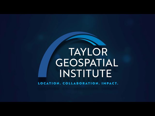 Taylor Geospatial Institute