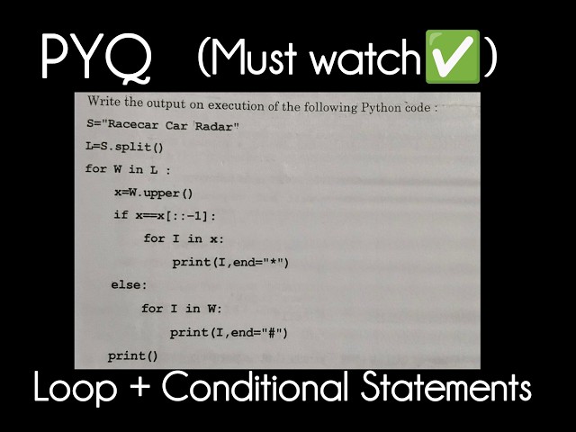 PYQ🔥| CBSE | Python✨| for loop+ conditional statements+ functions