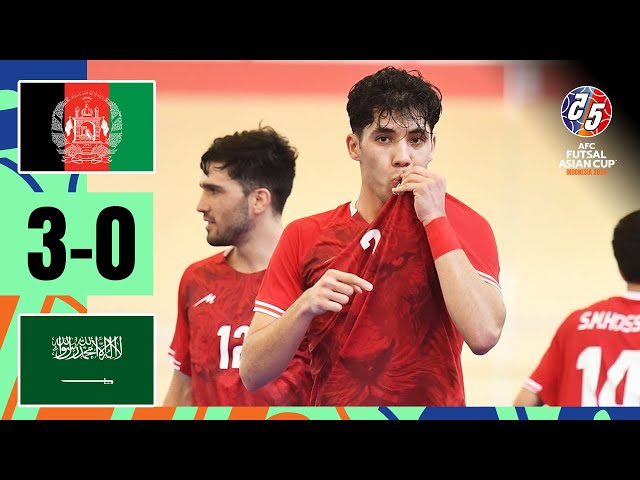 Afghanistan - Saudi Arabia | Highlights | AFC Futsal Asian Cup™