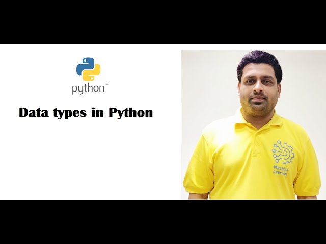 Data types in Python | Python playlist | Part - 5A