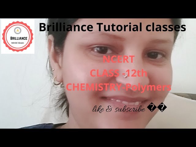 Polymers chemistry class 12 part 3 #NCERT Explained in Punjabi