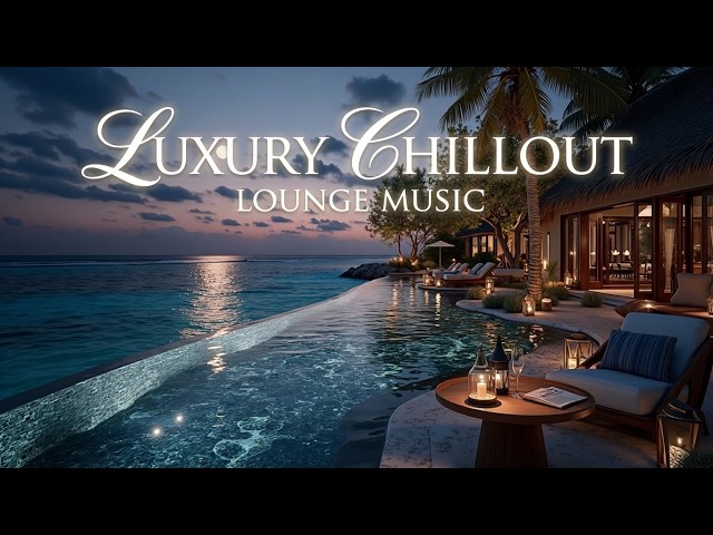 Sunset Chillout Lounge ~ Música Lounge de Lujo para Celebración Tropical