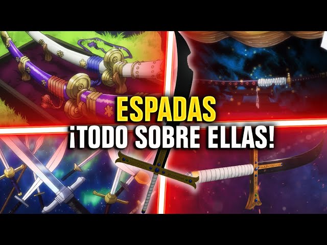 TODO sobre LAS ESPADAS en ONE PIECE (Meito, Kokuto, Yoto, Saijo o Wazamono etc…)