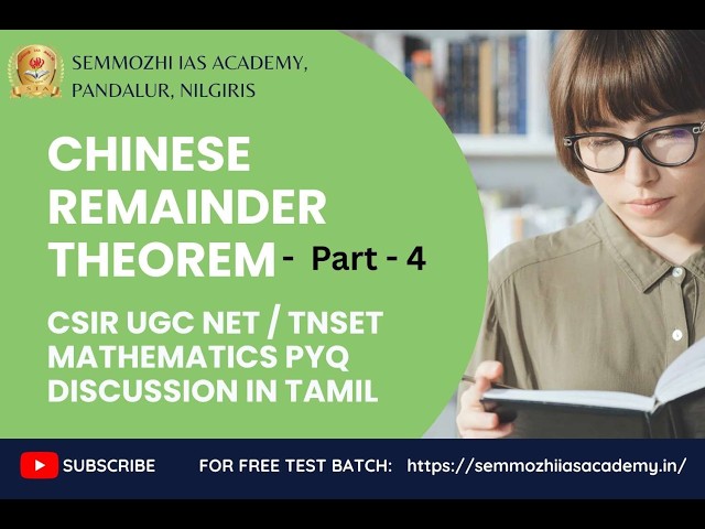 Number Theory | Euler | Fermat | Wilson | Chinese Remainder Theorem | Class 4 | Semmozhi #csirnet