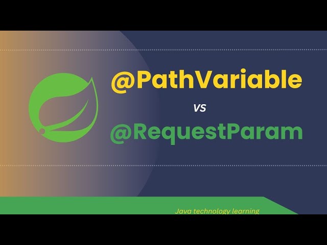 @PathVariable vs @RequestParam in Spring Boot | Real-time Example & Code Explained