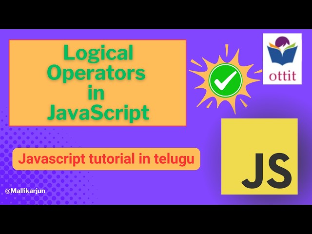 JavaScript Operators | Logical Operators | JavaScript tutorial for beginners step by step in Telugu