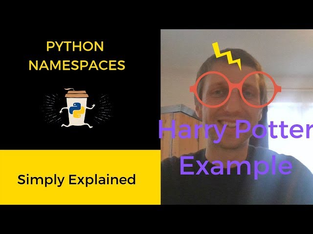 A Guide to Python Namespaces -- With Harry Potter Examples 🤓