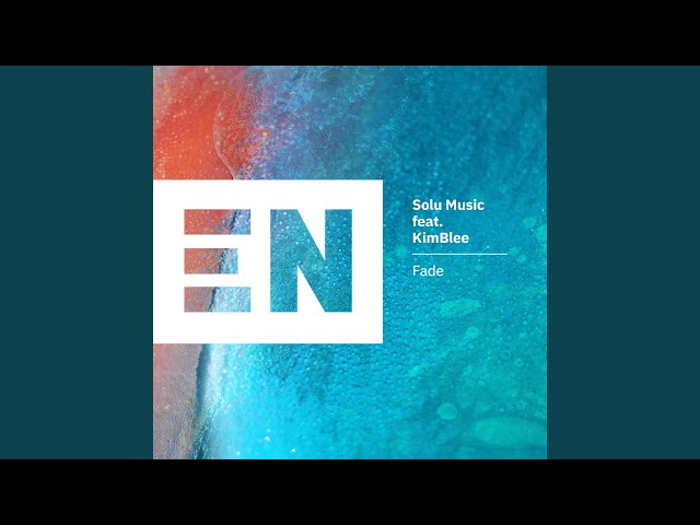 Fade (feat. KimBlee) [Grant Nelson Big Room Remix]