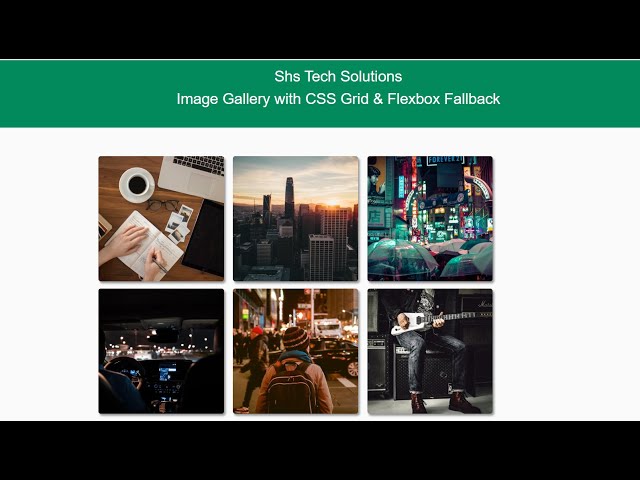 Image Gallery with CSS Grid & Flexbox Fallback | Css Image Gallery Flexbox | Image Gallery Using Css
