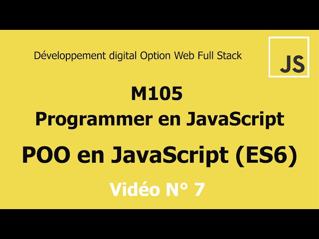 JavaScript Darija V7 – Programmation Orientée Objet (POO)