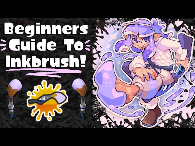A Beginners Guide to Inkbrush!