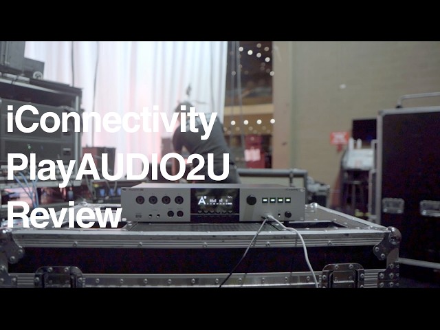 iConnectivity PlayAUDIO2U Review and Walkthrough!