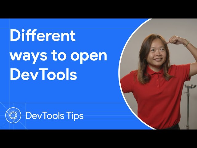 Different ways to open Chrome DevTools #DevToolsTips