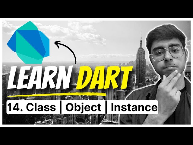 14. Class and Object in Dart Language | Dart Complete Course | Flutter Basics