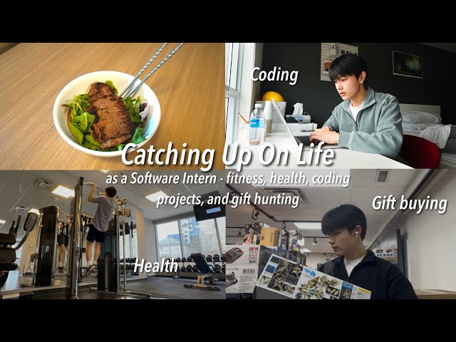 Catching Up On Life as a Software Intern: Health, Code, Gift Buying, and More…